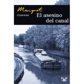 El asesino del canal