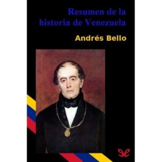 Resumen de la historia de Venezuela