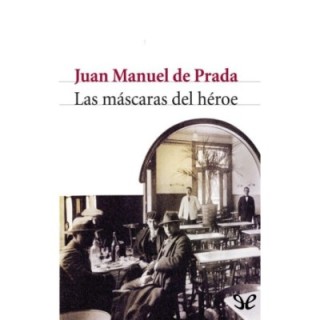 Las máscaras del héroe