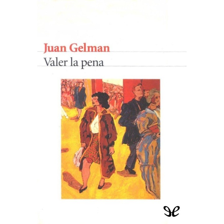 Valer la pena
