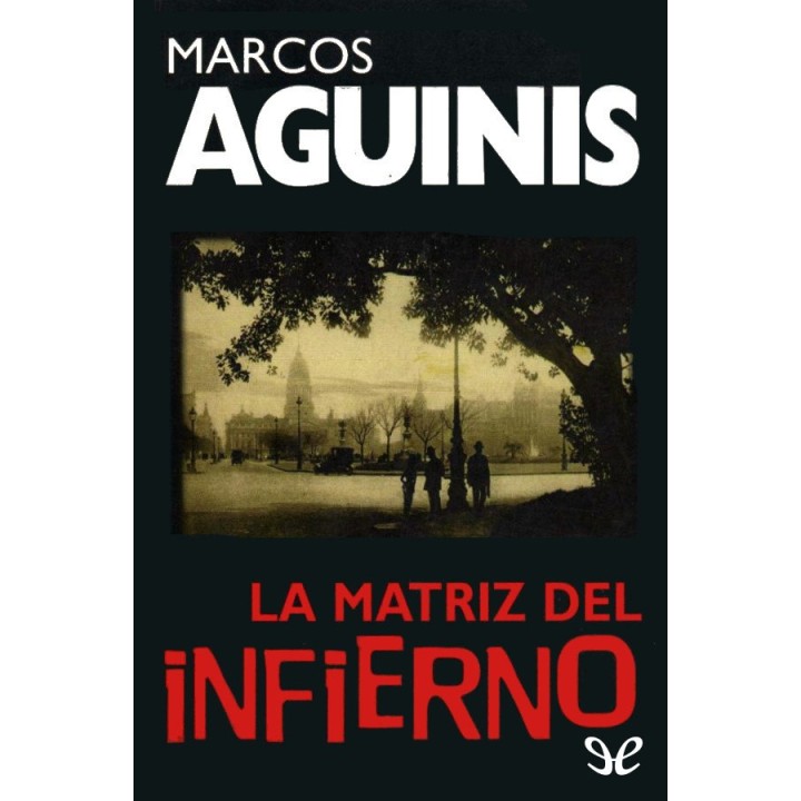 La matriz del infierno