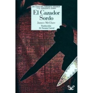 El cazador sordo