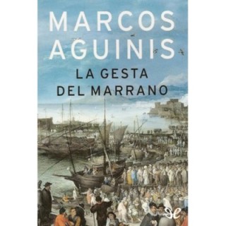 La gesta del marrano