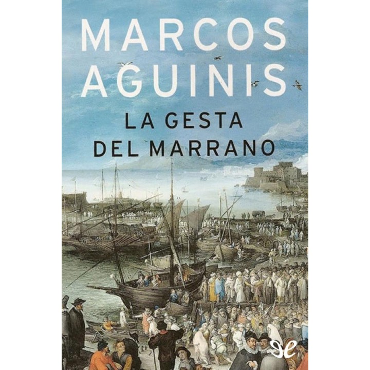 La gesta del marrano