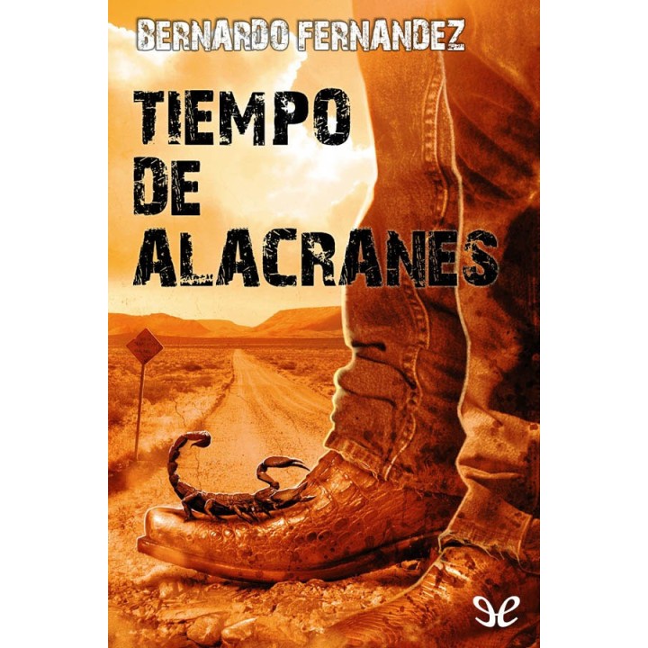 Tiempo de alacranes