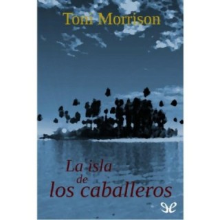 La isla de los caballeros