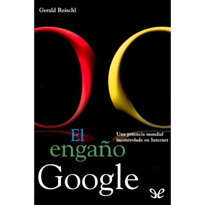 El engaño Google