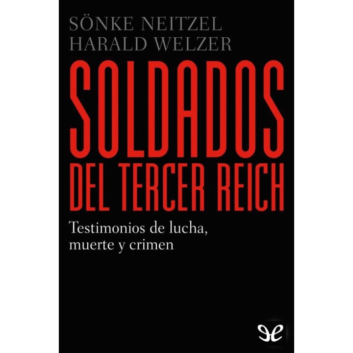 Soldados del Tercer Reich