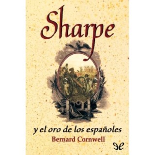 Sharpe y el oro de los españoles