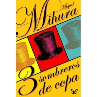 Tres sombreros de copa