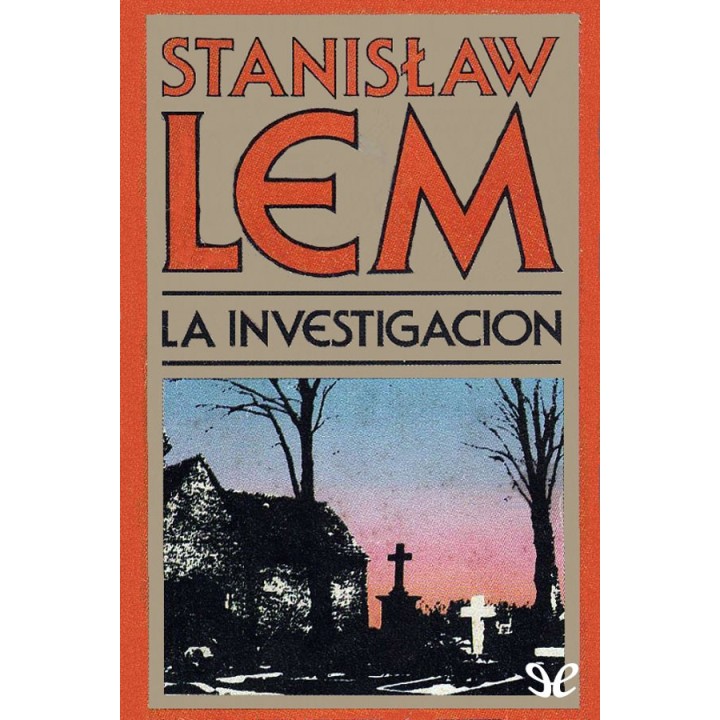 La investigación