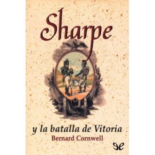 Sharpe y la batalla de Vitoria