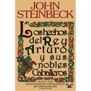 Los hechos del rey Arturo y sus nobles caballeros