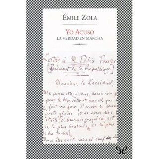 Yo acuso. La verdad en marcha