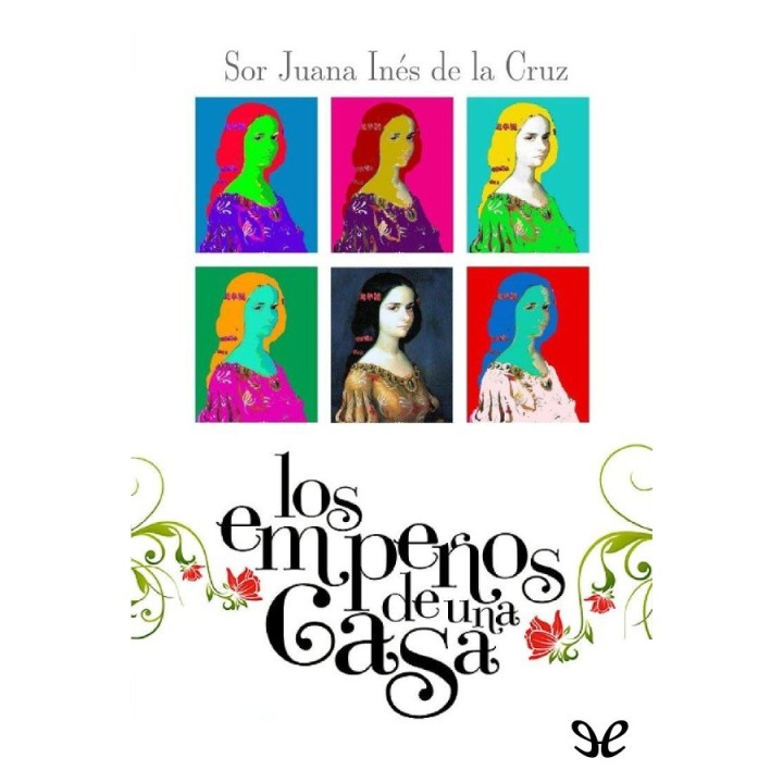 Los empeños de una casa