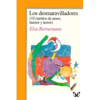 Los desmaravilladores