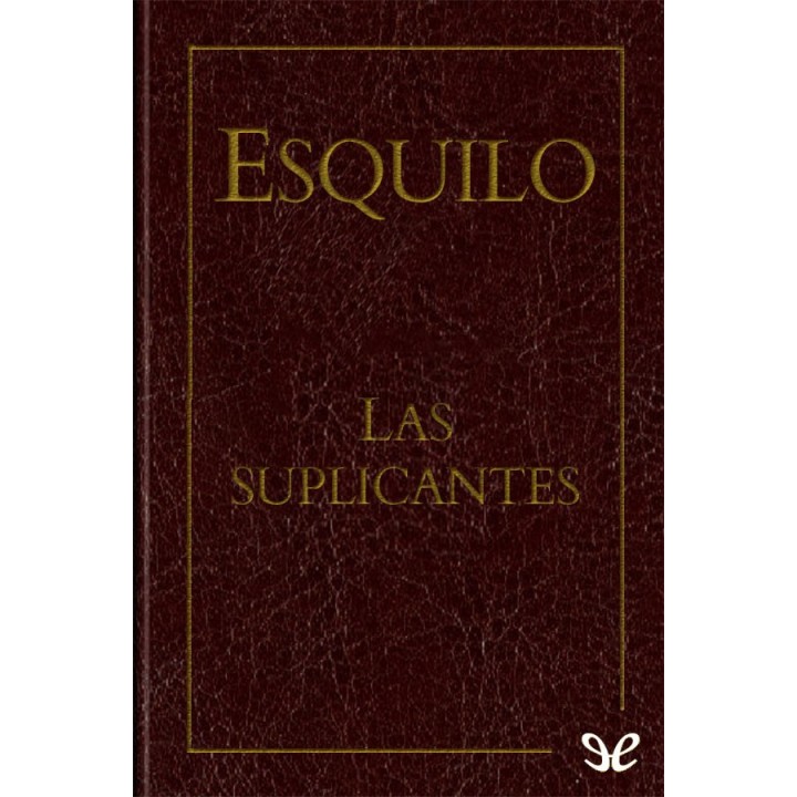 Las suplicantes