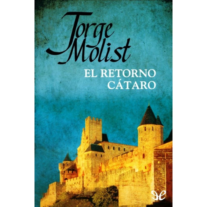 El retorno cátaro