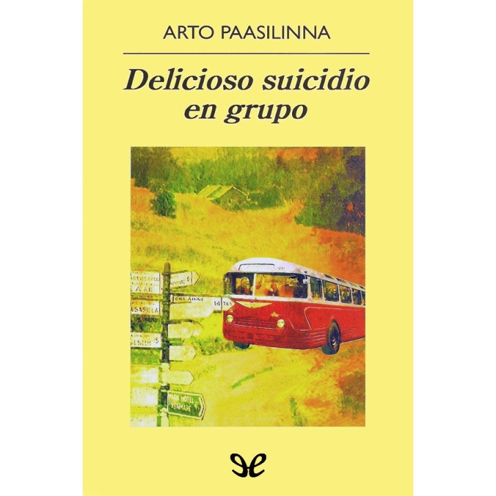 Delicioso suicidio en grupo
