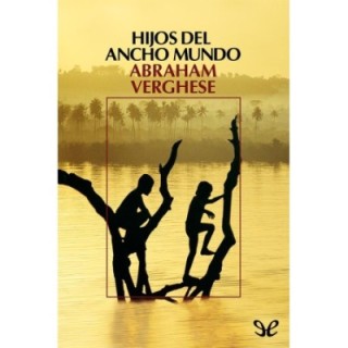 Hijos del ancho mundo