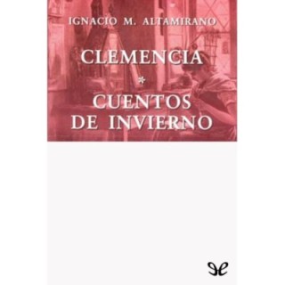 Clemencia. Cuentos de invierno