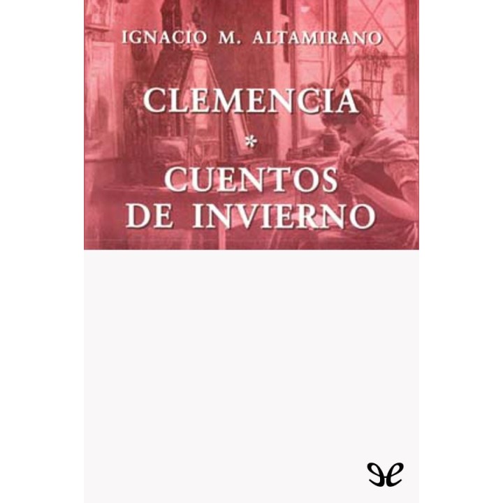 Clemencia. Cuentos de invierno