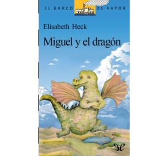 Miguel y el dragón