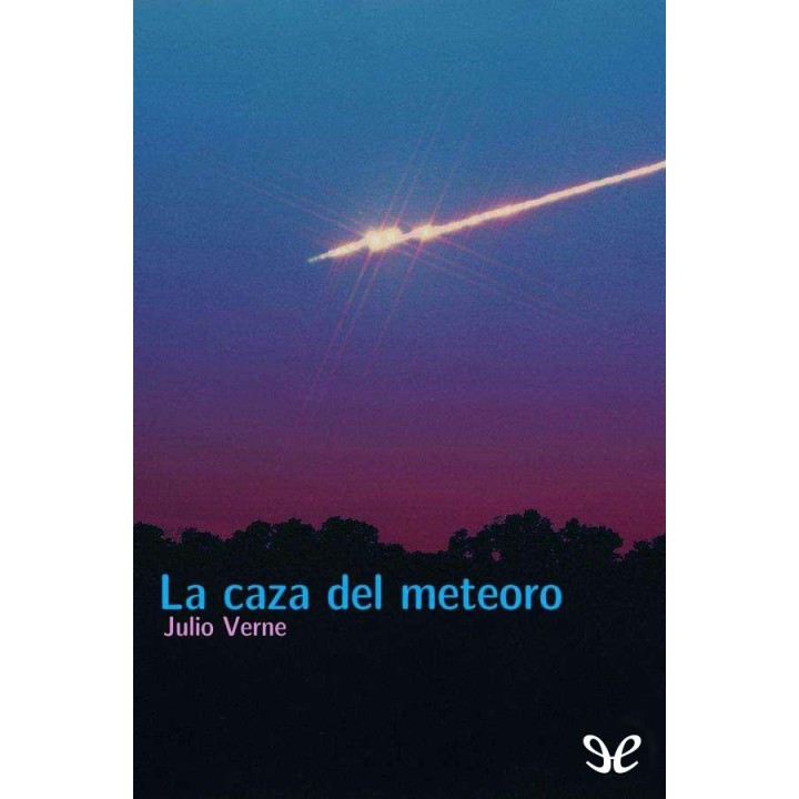 La caza del meteoro