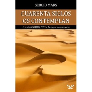 Cuarenta siglos os contemplan