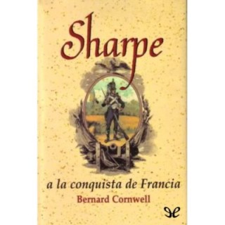 Sharpe a la conquista de Francia