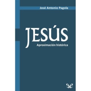 Jesús: aproximación histórica