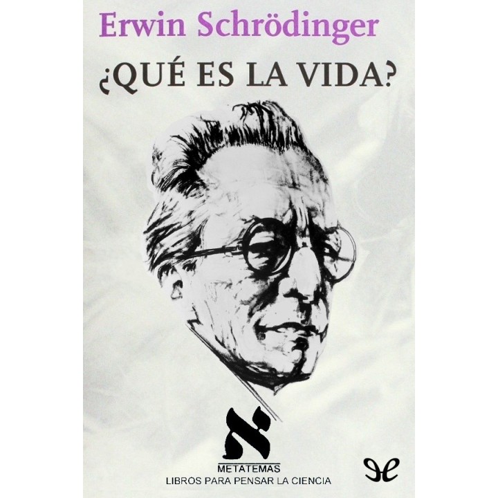 ¿Qué es la vida?