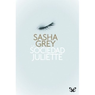 La sociedad Juliette
