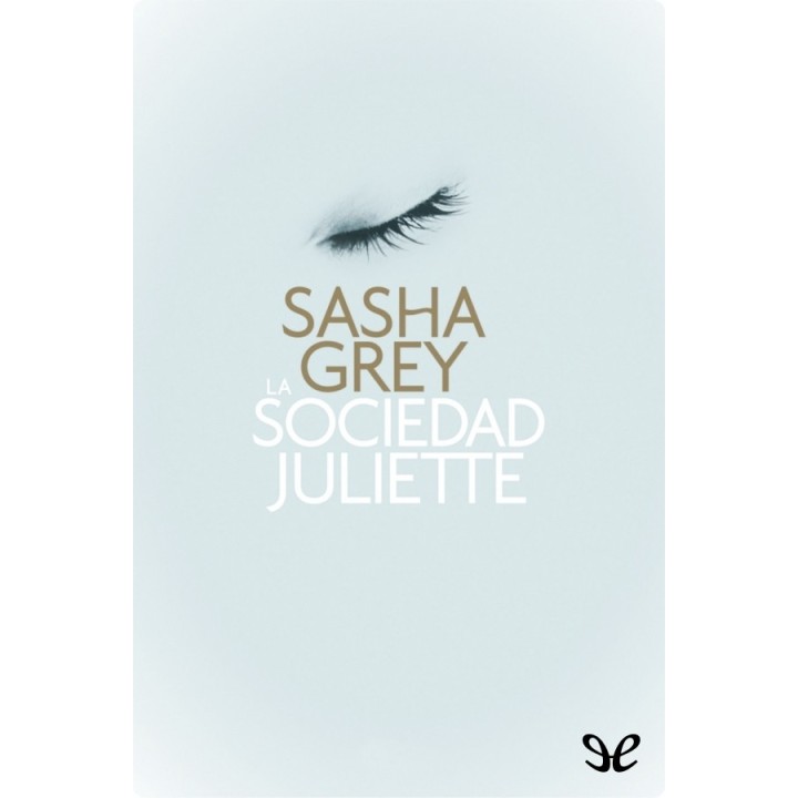 La sociedad Juliette
