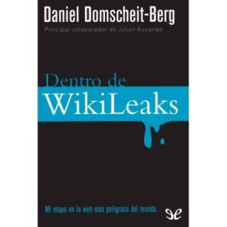 Dentro de Wikileaks