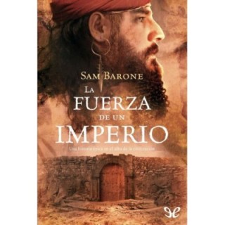 La fuerza de un imperio