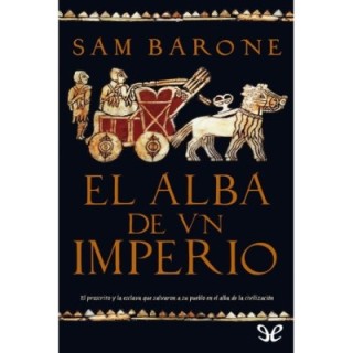 El alba de un imperio