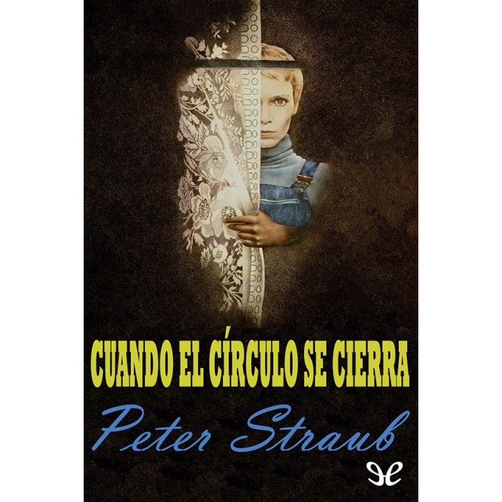 Cuando el círculo se cierra (La obsesión de Julia)