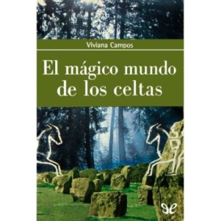 El mágico mundo de los celtas
