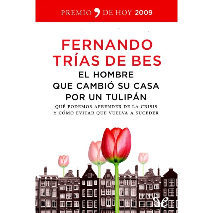 El hombre que cambió su casa por un tulipán