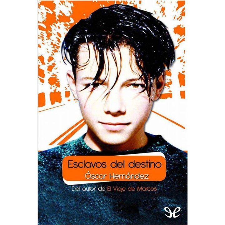 Esclavos del destino