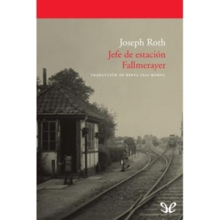 Jefe de estación Fallmerayer [tr. Vias Mahou]