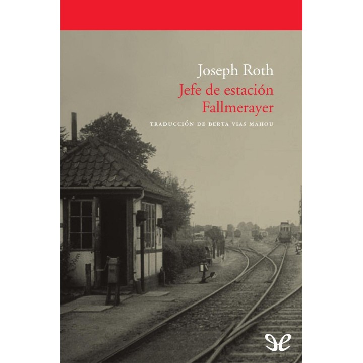 Jefe de estación Fallmerayer [tr. Vias Mahou]