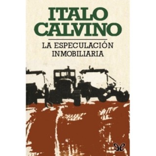 La especulación inmobiliaria