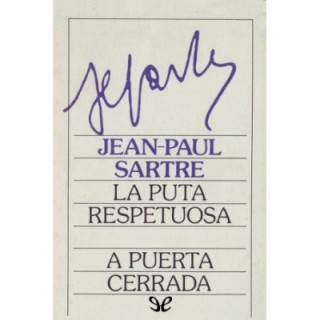 La puta respetuosa. A puerta cerrada