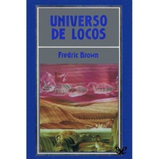 Universo de locos