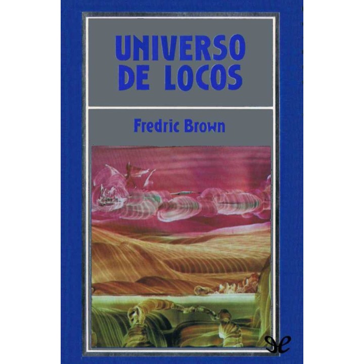 Universo de locos