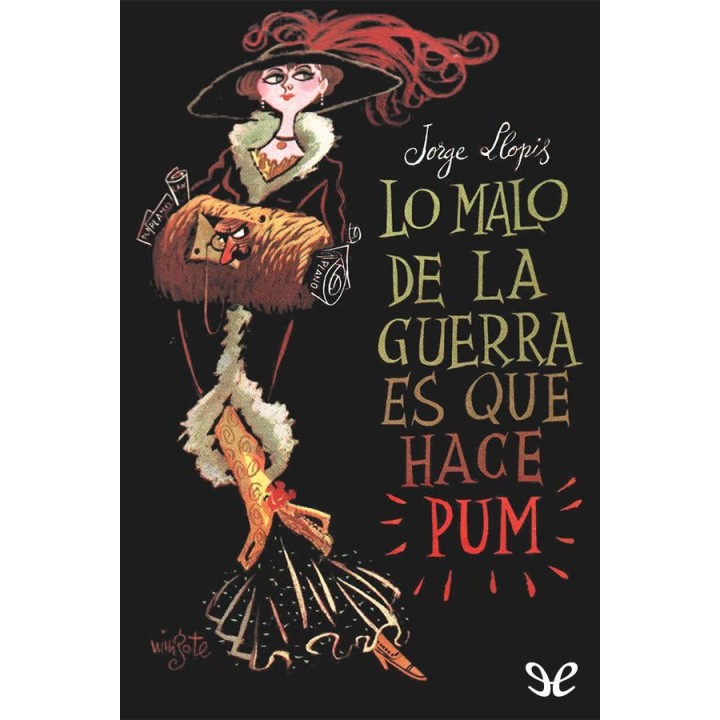 Lo malo de la guerra es que hace ¡Pum!