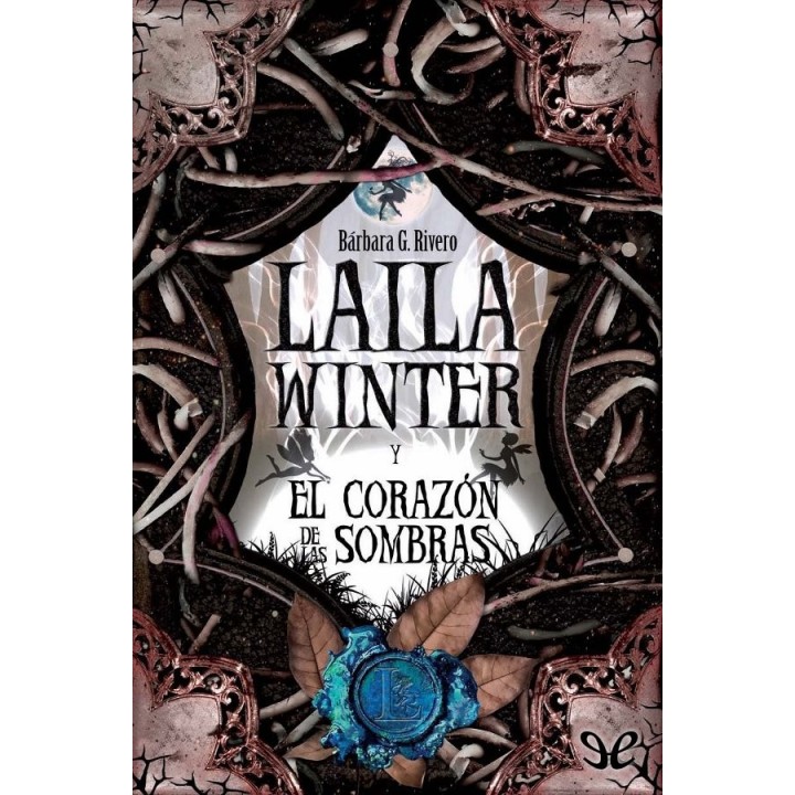 Laila Winter y el Corazón de las Sombras
