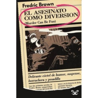 El asesinato como diversión